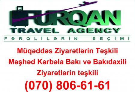 "FURQAN" Travel Agency - Müqəddəs Ziyarətlərin təşkili