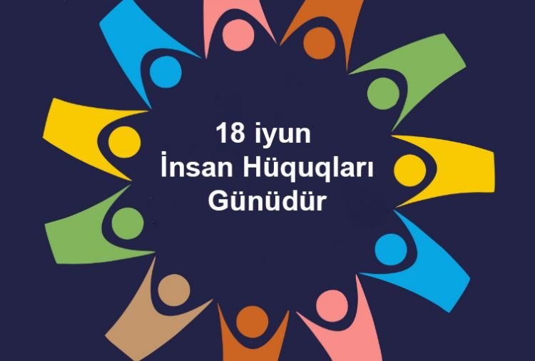 İnsan hüquq və azadlıqlarının təmin edilməsi müasir dünyada vətəndaş cəmiyyətinin yetkinliyinin başlıcа meyarı sayılır 