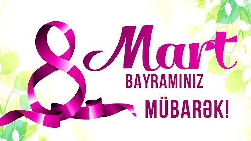 Həkim-Dermatoveneroloq, AJB-nin üzvü İsmayıl Adanın "8 Mart Beynəlxalq Qadınlar Günü" Münasibətilə Azərbaycan Azərbaycan xanımlarını təbrik etdi.
