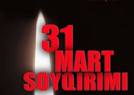 Nazim Eynallı :31 mart insanlıq adına törədilmiş ən dəhşətli qətliamdir