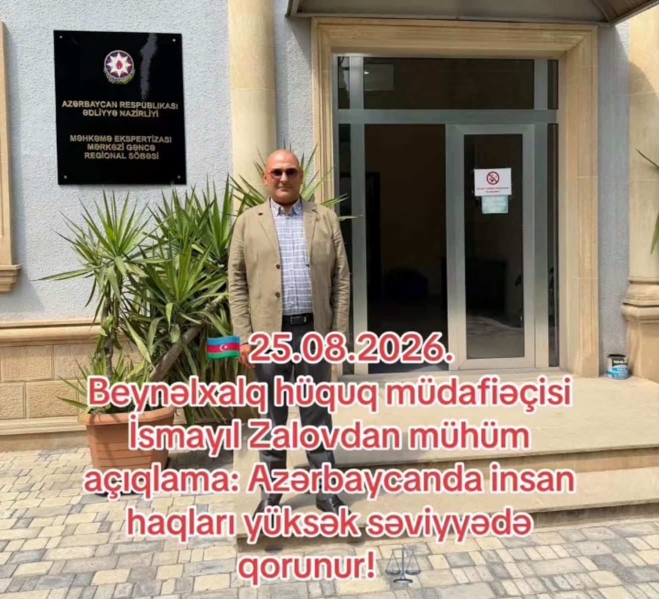 Beynəlxalq hüquq müdafiəçisi İsmayıl Zalov Gəncə Ağır Cinayətlər Məhkəməsində şəffaf və obyektiv məhkəmə prosesini yüksək qiymətləndirdi